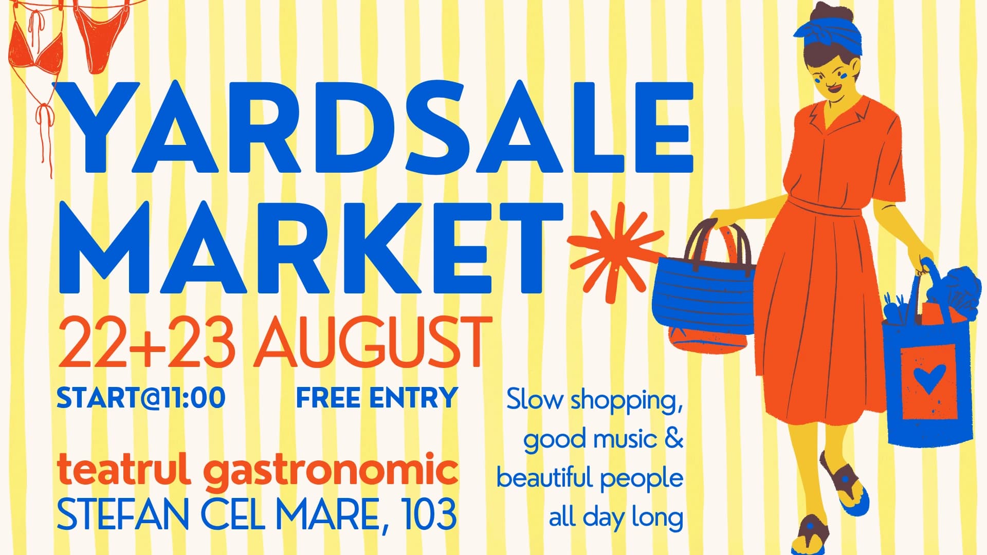 Afiș YARDSALE MARKET: 22 și 23 august, începe la 11:00, intrare liberă, Teatrul Gastronomic, Ștefan cel Mare 103